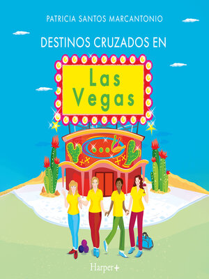 cover image of Destinos cruzados en Las Vegas